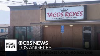 Canoga Park taco shop owners say woman who rammed their store was former employee [upl. by Reffotsirk446]