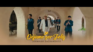 Déjame ser Feliz  Jeampier Sacramento  Videoclip Oficial 2024 [upl. by Kciderf]