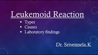 Leukemoid reaction  types causes and Laboratory findings [upl. by Tolland]