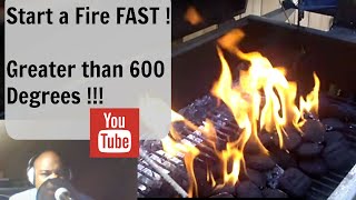 Secret to getting HOT 600  degree charcoal fire in 4 minutes [upl. by Haeluj570]