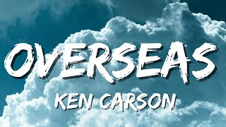 Ken Carson  OverseasLyrics [upl. by Severin]