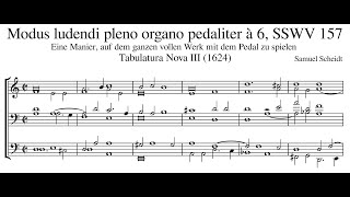 Samuel Scheidt – Modus ludendi pleno organo pedaliter à 6 SSWV 157 [upl. by Albrecht]