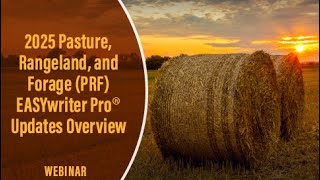 2025 Pasture Rangeland and Forest PFR EASYwriter Pro® Updates Overview [upl. by Nyrehtac]