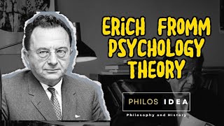 Erich Fromm Psychology Theory [upl. by Vharat]