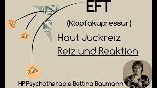 EFT Haut Juckreiz Reiz und Reaktion [upl. by Liman804]