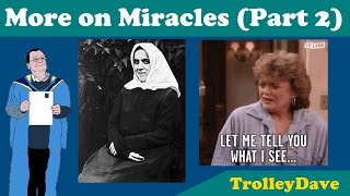 More on Miracles Part 2 [upl. by Pincas]