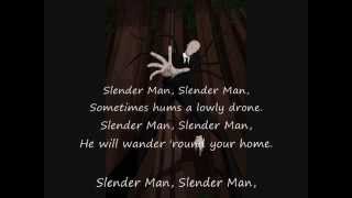 SlenderMan Song  Lyrics [upl. by Caton]