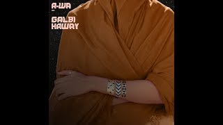 AWA  Galbi Haway official audio [upl. by Revlys]