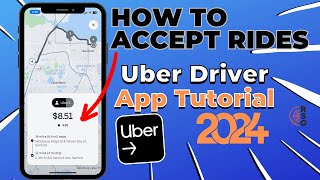 How To Accept Rides On The Uber Driver App  2024 Training amp Tutorial [upl. by Maribelle]