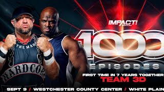 Imapct 1000 Team 3D reunites full segment wrestling impactwrestling dudleyboyz [upl. by Derwin]