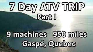 Quebec ATV Trip  Part 1 of 4 [upl. by Llennyl]