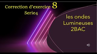 Correction d’exercice 8 série 4 [upl. by Neelhtakyram615]