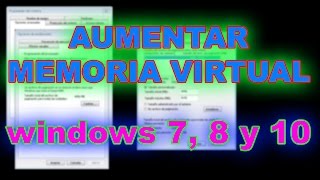 Como aumentar la memoria virtual correctamente en windows 7 8 y 10 [upl. by Possing776]