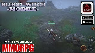 Blood Witch Gameplay Myth Wukong  New MMORPG KR  For Androidios 2024 [upl. by Ennaul]