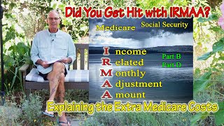 Explanation of Medicare IRMAA Extra Cost on Part B and Part D [upl. by Shana939]