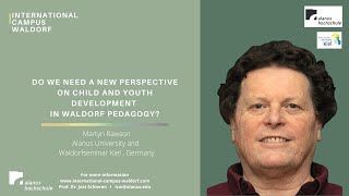 Do we need a new perspective on child and youth development in Waldorf Pedagogy [upl. by Anuahsar]