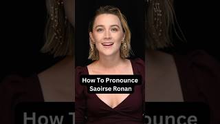 How To Pronounce Actress Saoirse Ronan  Saoirse Ronan Pronunciation [upl. by Essyla924]