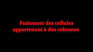 Comment fusionner des cellules dans Excel [upl. by Stavros22]