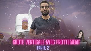 2Bac BiofMécanique  Chute Verticale dans un fluide  Partie 2  Avec frottement Prof othmane [upl. by Hurff]