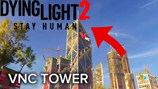 How to climb the VNC Tower in Dying Light 2 The tallest building in the game [upl. by Bullough]