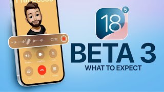 iOS 18 Beta 3  What To EXPECT [upl. by Namajneb]