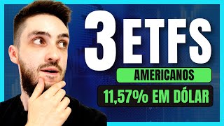 TOP 3 ETFS AMERICANOS PAGADORES DE DIVIDENDOS  GANHE ATÃ‰ 11 EM DÃ“LAR [upl. by Any]