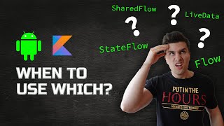 StateFlow vs Flow vs SharedFlow vs LiveData When to Use What  Android Studio Tutorial [upl. by Adnohser]