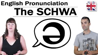 The Schwa ə Sound  How to Pronounce the Schwa  How to Improve English Pronunciation [upl. by Hazlett]