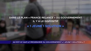 Yvelines  Questce que le dispositif du gouvernement quot1 jeune 1 solutionquot [upl. by Ahsemrak]