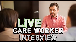 Live uk care worker interview questions and answers  Care Home interview common questions [upl. by Hpesoy]