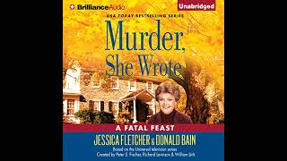 Murder She Wrote A Fatal Feast Audiobook by Jessica Fletcher Donald Bain [upl. by Cannell372]