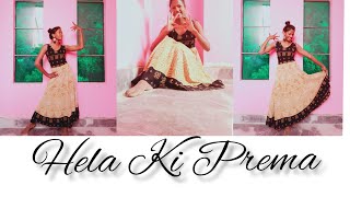 Hela Ki Prema Dance Cover  Odia song  Choreography  Dulari Majhi helakiprema odiasong [upl. by Indys]