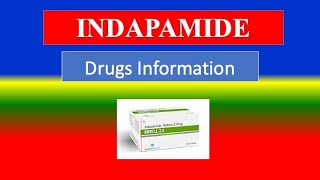 INDAPAMIDE   Generic Name Drug class Precautions  How to use Side Effects [upl. by Blodget]