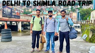 DELHI TO SHIMLA ROAD TRIP🏔️ [upl. by Sorkin]