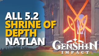 All Natlan 52 Shrine of Depth Genshin Impact [upl. by Shiff]