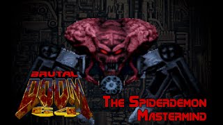 Brutal Doom 64 Spiderdemon Mastermind [upl. by Ile]