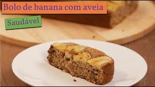 COMO FAZER BOLO DE BANANA COM AVEIA DE LIQUIDIFICADOR [upl. by Ursulette]