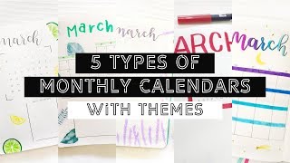 5 Types Of Monthly Calendars  Themes  BULLET JOURNAL IDEAS [upl. by Aynotahs]