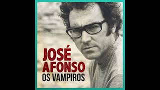 Zeca Afonso  Os Vampiros [upl. by Froemming]