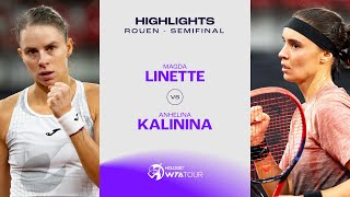 Magda Linette vs Anhelina Kalinina  2024 Rouen Semifinal  WTA Match Highlights [upl. by Dickerson]