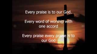 Every Praise  Hezekiah Walker  with Lyrics  2013 [upl. by Sugirdor]