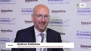 SALONE DEL RISPARMIO 2022  Andrea Cattaneo BNP Paribas Securities Service [upl. by Tsiuqram]