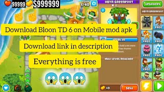 Download Bloons TD 6 on Mobile latest version 433 mod apk [upl. by Inattyrb474]