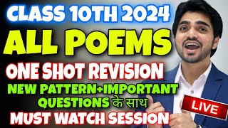 🔴LIVE CLASS 10 REVISION  ONE SHOT ALL POEMS  Full ExplanationCompetency Based Questions [upl. by Laban]