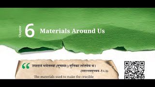 Materials Around Us  Chapter 6  Class 6 Science  Science New Book  CBSE NCERT  Full Explanation [upl. by Aleuqahs768]