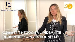 Comment négocier lindemnité de rupture conventionnelle [upl. by Scott]