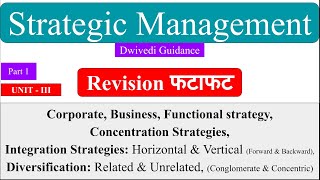 5  Strategic management  concentration Integration Diversification concentric conglomerate [upl. by Seroka794]