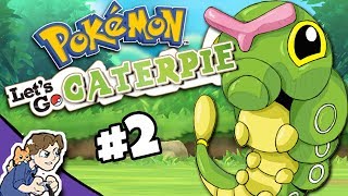 Pokémon Lets Go CATERPIE 2 STREAM ARCHIVE  ProJared Plays [upl. by Ettesyl]