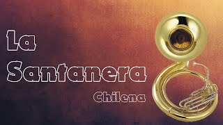 ✓ La Santanera ⇛ Chilena ⇚ [upl. by Tierza87]