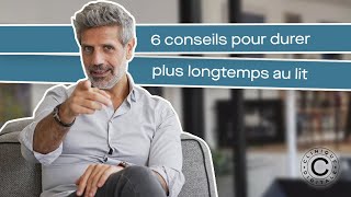 6 conseils pour durer plus longtemps au lit [upl. by Maxey]